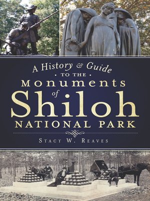 cover image of A History & Guide to the Monuments of Shiloh National Park